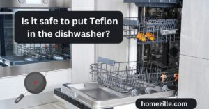 Read more about the article Is it safe to put Teflon in the dishwasher?