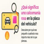¿Qué significa tener una etiqueta rosa en la matrícula de un auto?