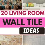 20 Living Room Wall Tile Ideas That Instantly Elevate Your Space